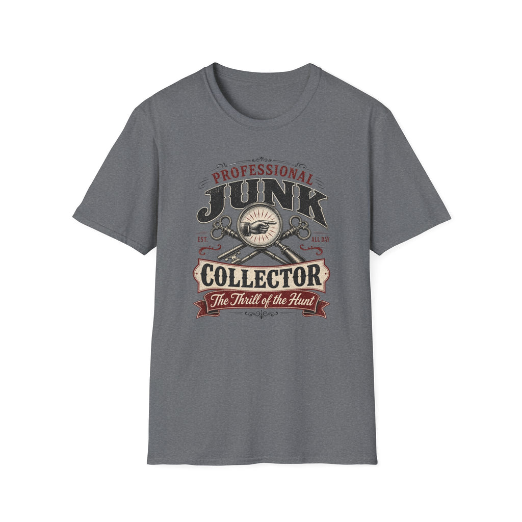 Professional Junk Collector -T-Shirt