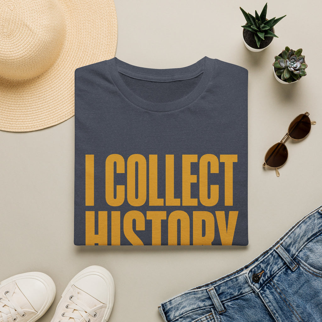 I Collect History-Typo-T-Shirt