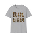 Buy It or Regret It -T-Shirt