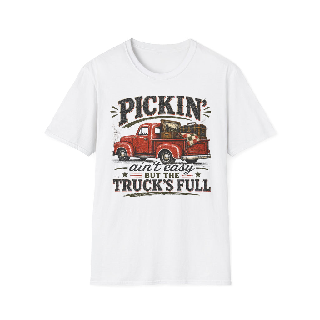 Pickin' Ain't Easy-T-Shirt