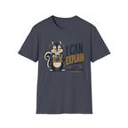 I Can Explain It was a Great Deal:Finder-T-Shirt