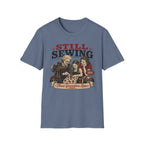 Still Sewing-T-Shirt