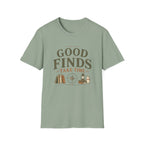 Good Finds Take Time-T-Shirt