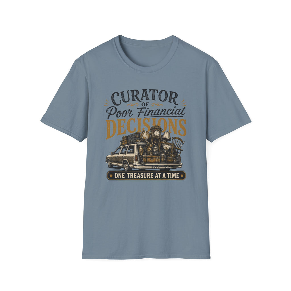 Curator of Poor Financial Decisions-T-Shirt