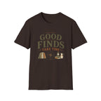 Good Finds Take Time-T-Shirt