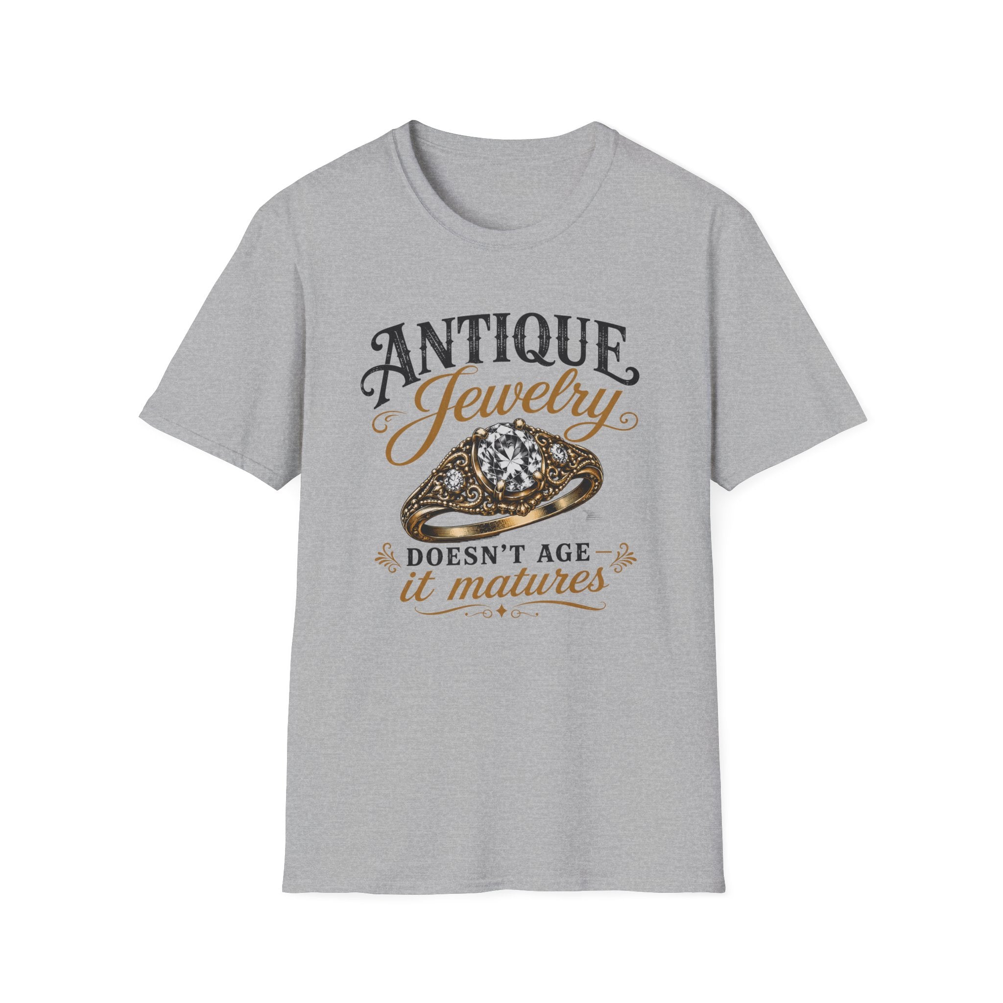 Antique Jewelry Doesn't Age It Matures-T-Shirt