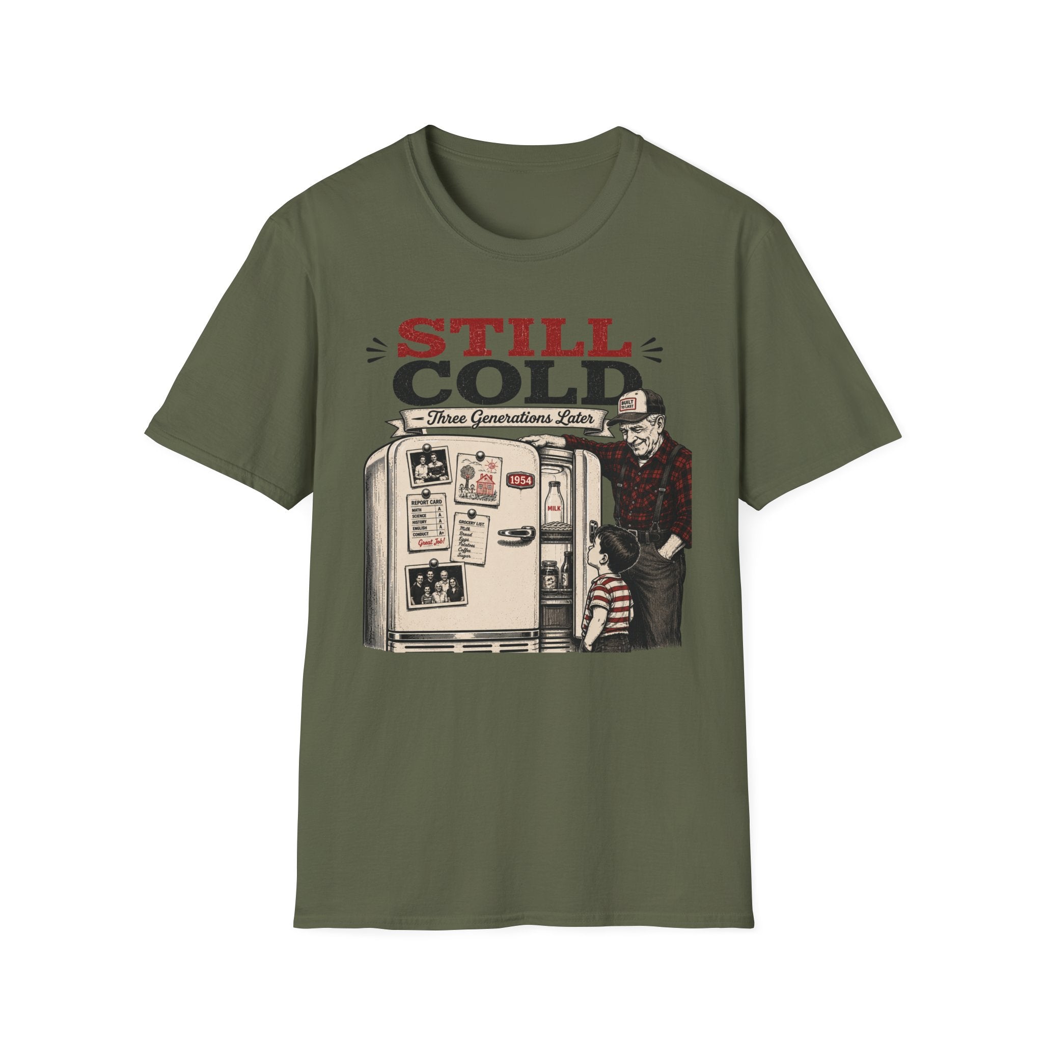 Still Cold -T-Shirt