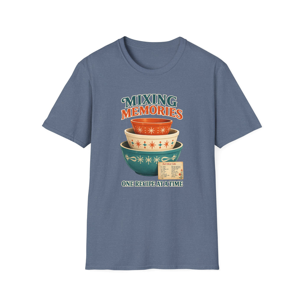 Mixing Memories One Recipe At A Time -T-Shirt