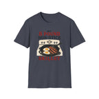 My 8 Pound Non-Stick Skillet-T-Shirt