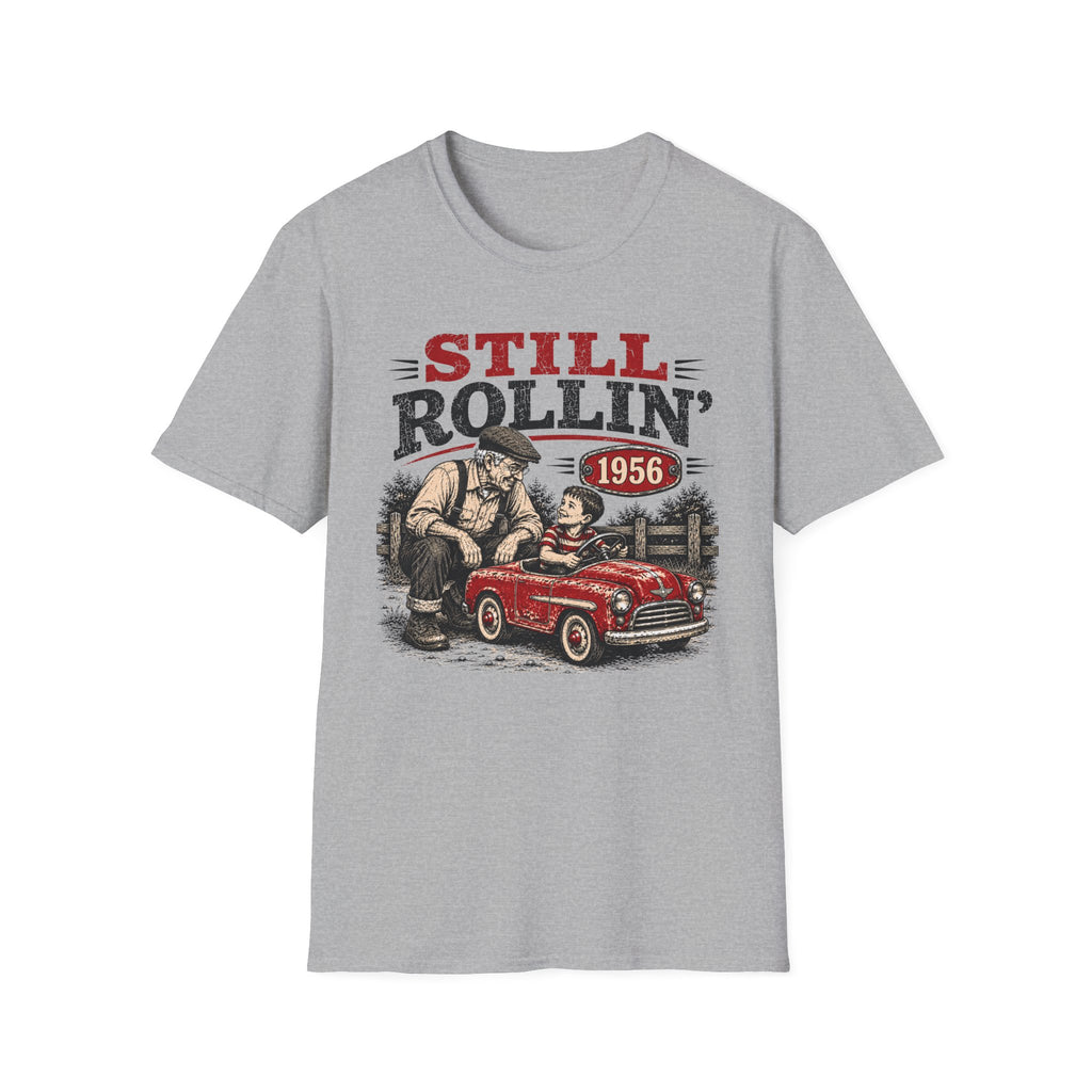 Still Rollin'-T-Shirt