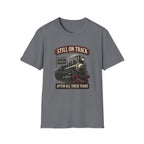 Still On Track After All These Years-T-Shirt