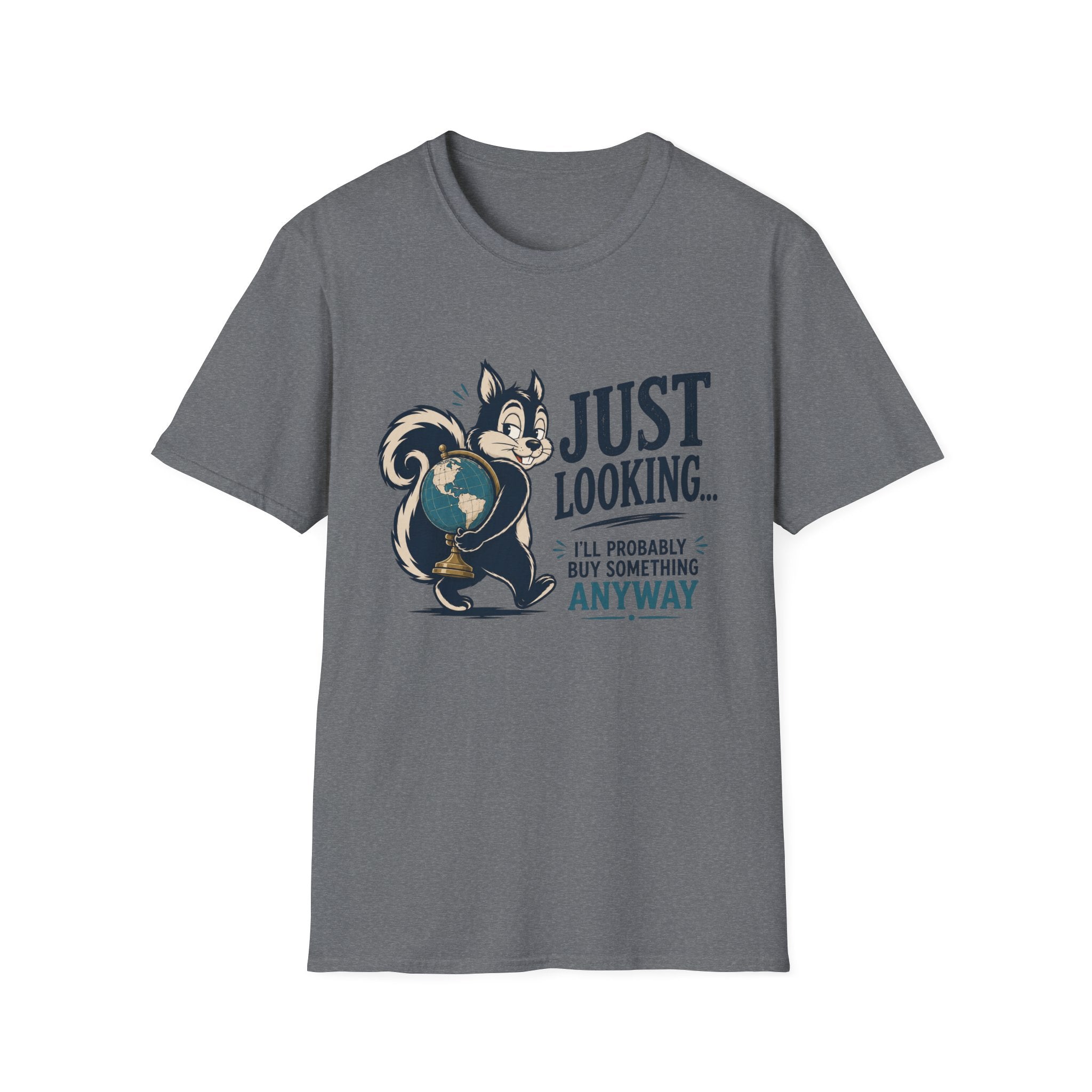 Just Looking -T-Shirt