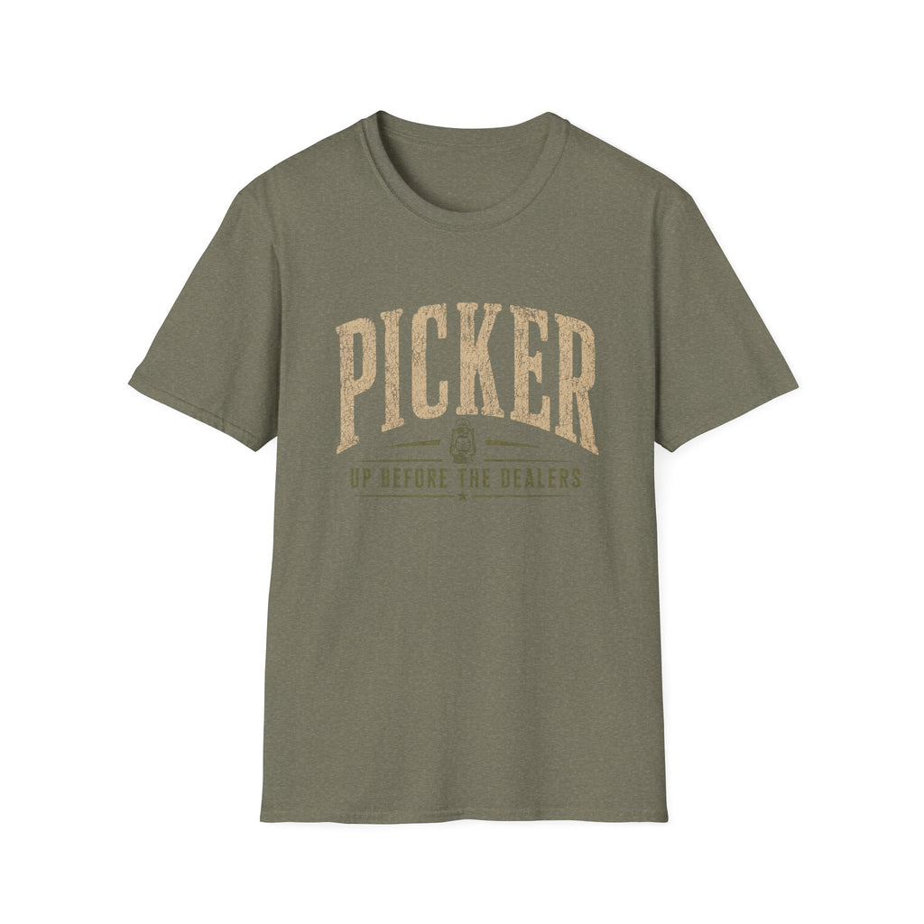 Picker Up Before The Dealers-T-Shirt