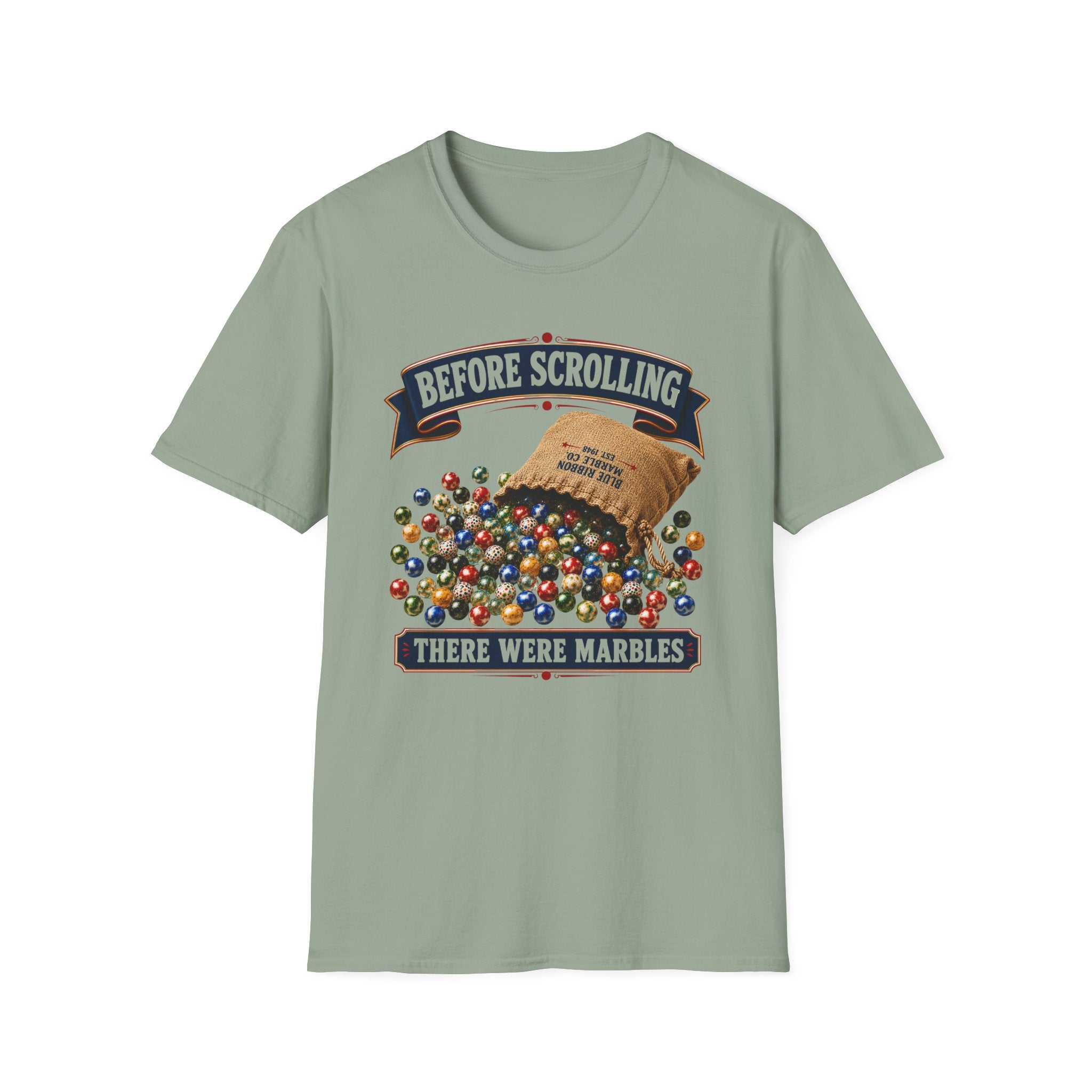 Before Scrolling There Were Marbles -T-Shirt