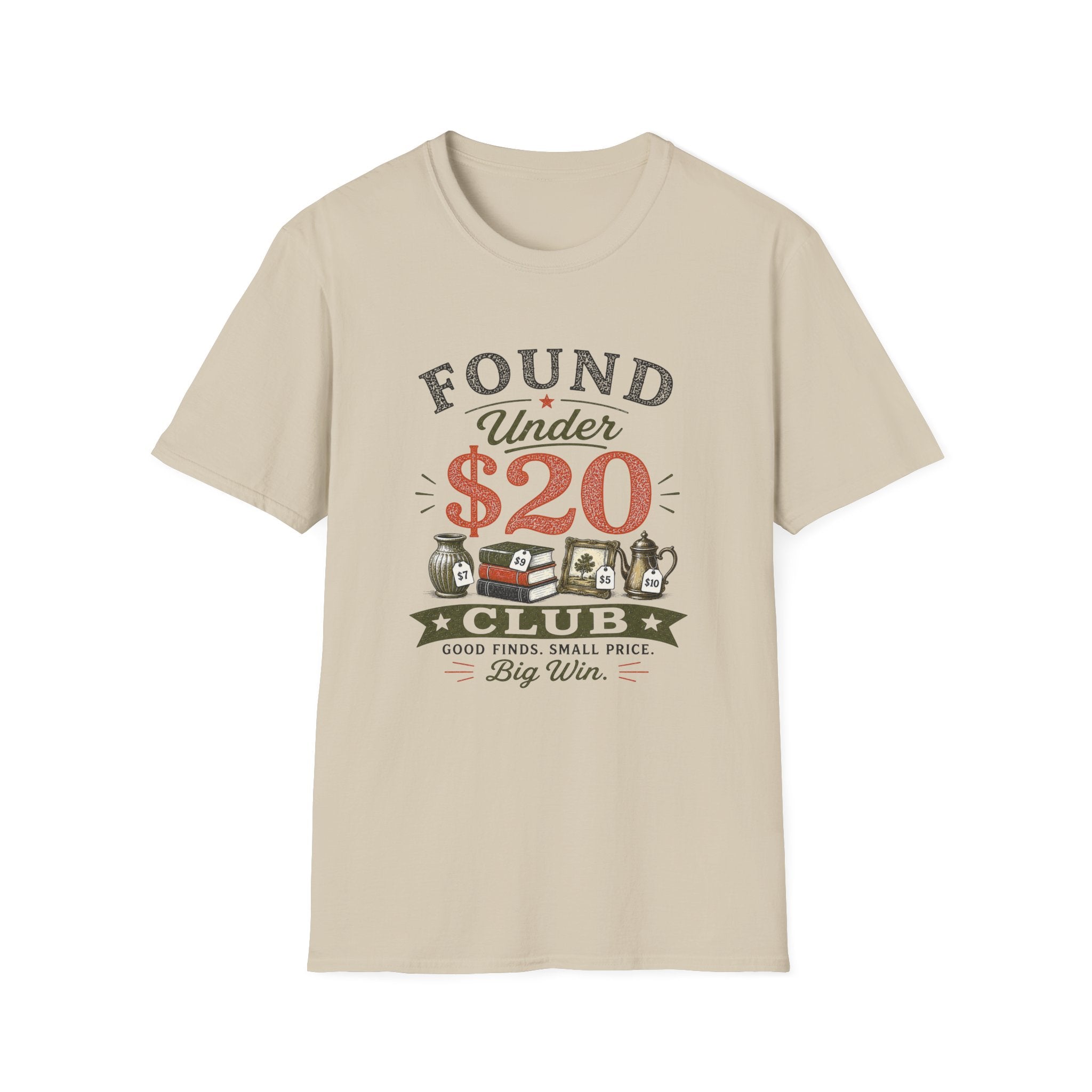 Found Under $20 Club-T-Shirt