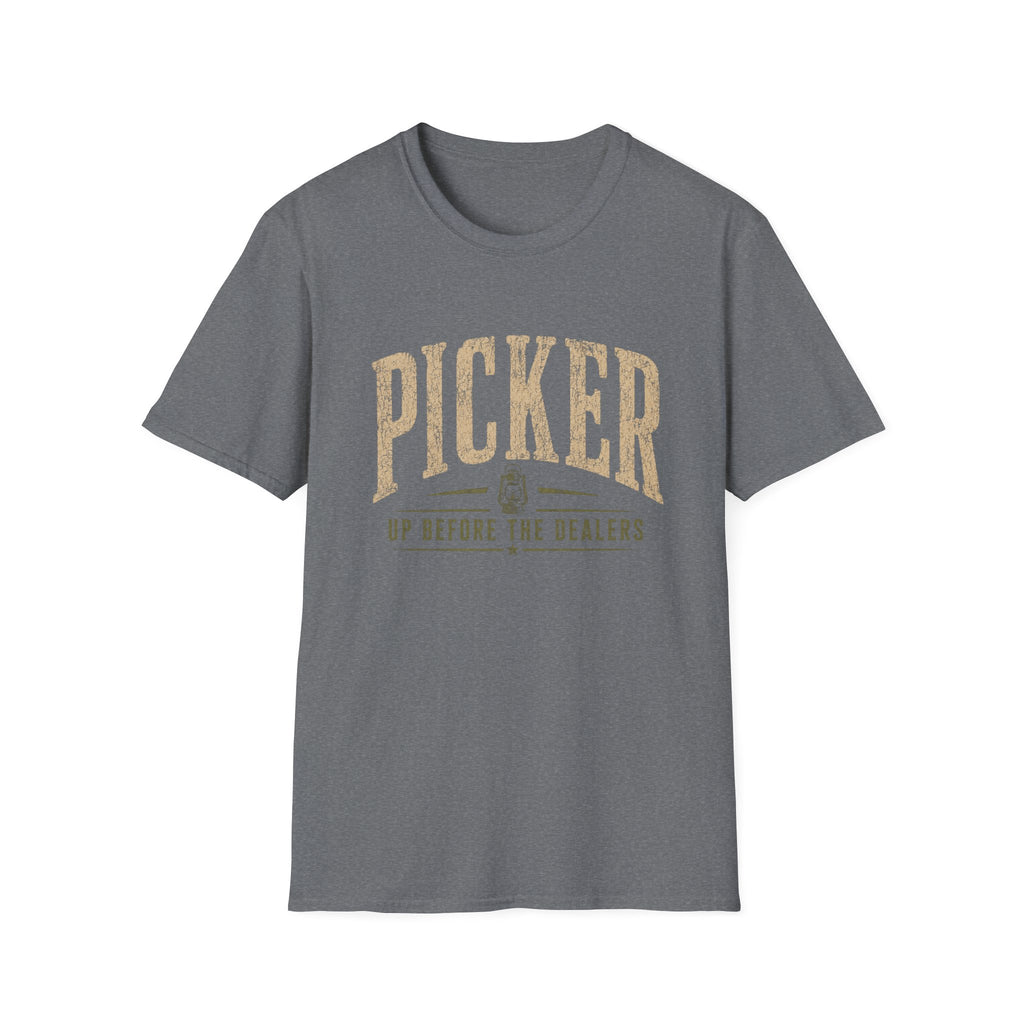 Picker Up Before The Dealers-T-Shirt