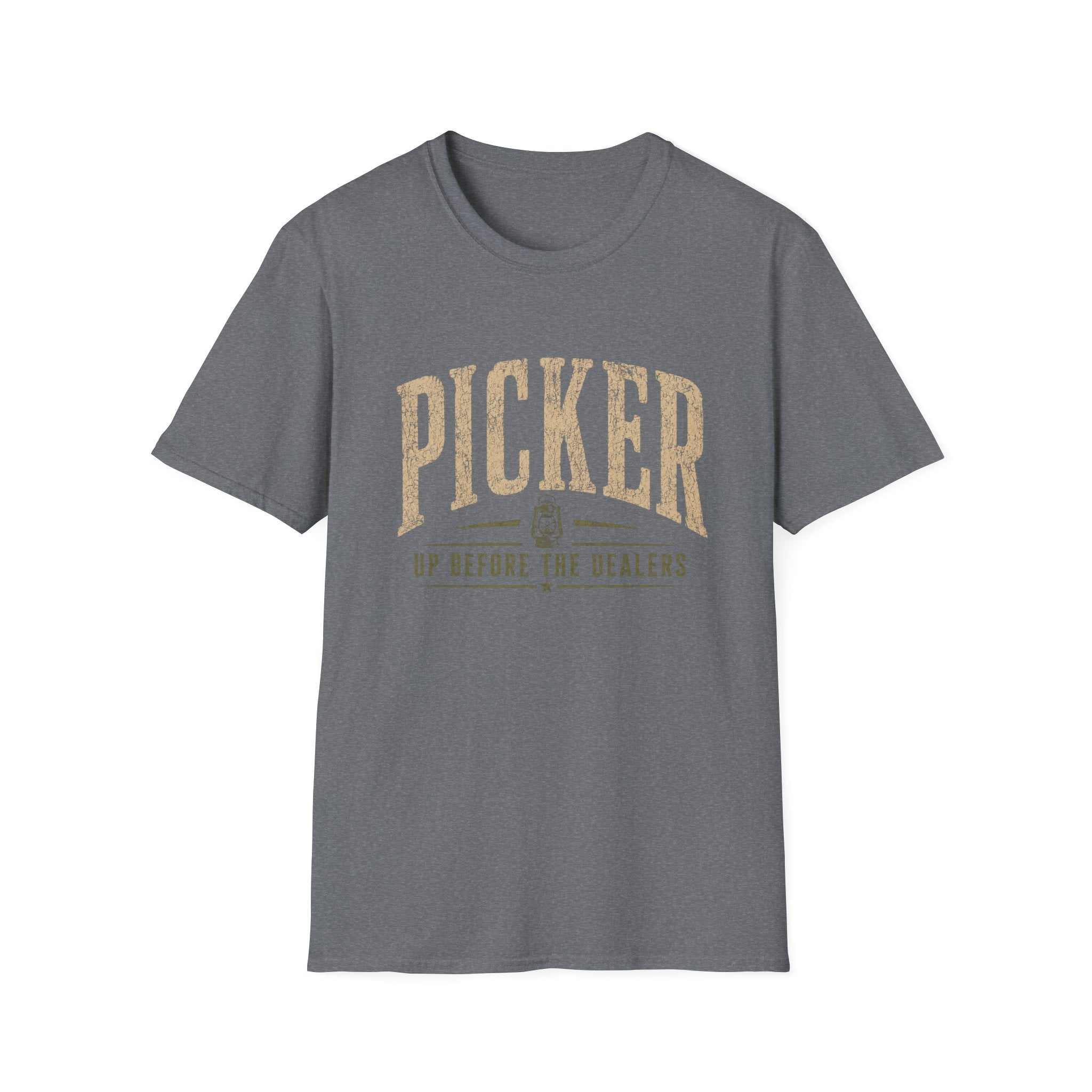 Picker Up Before The Dealers-T-Shirt