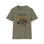 I Could Give Up Pickin' But I'm No Quitter-T-Shirt