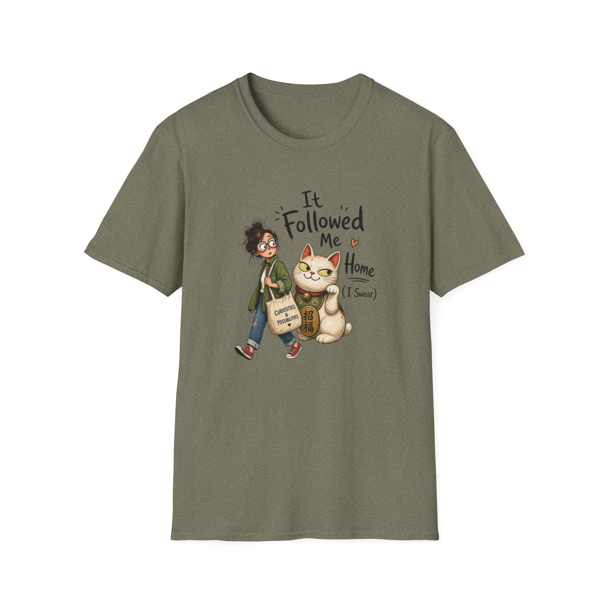 It Followed Me Home -T-Shirt