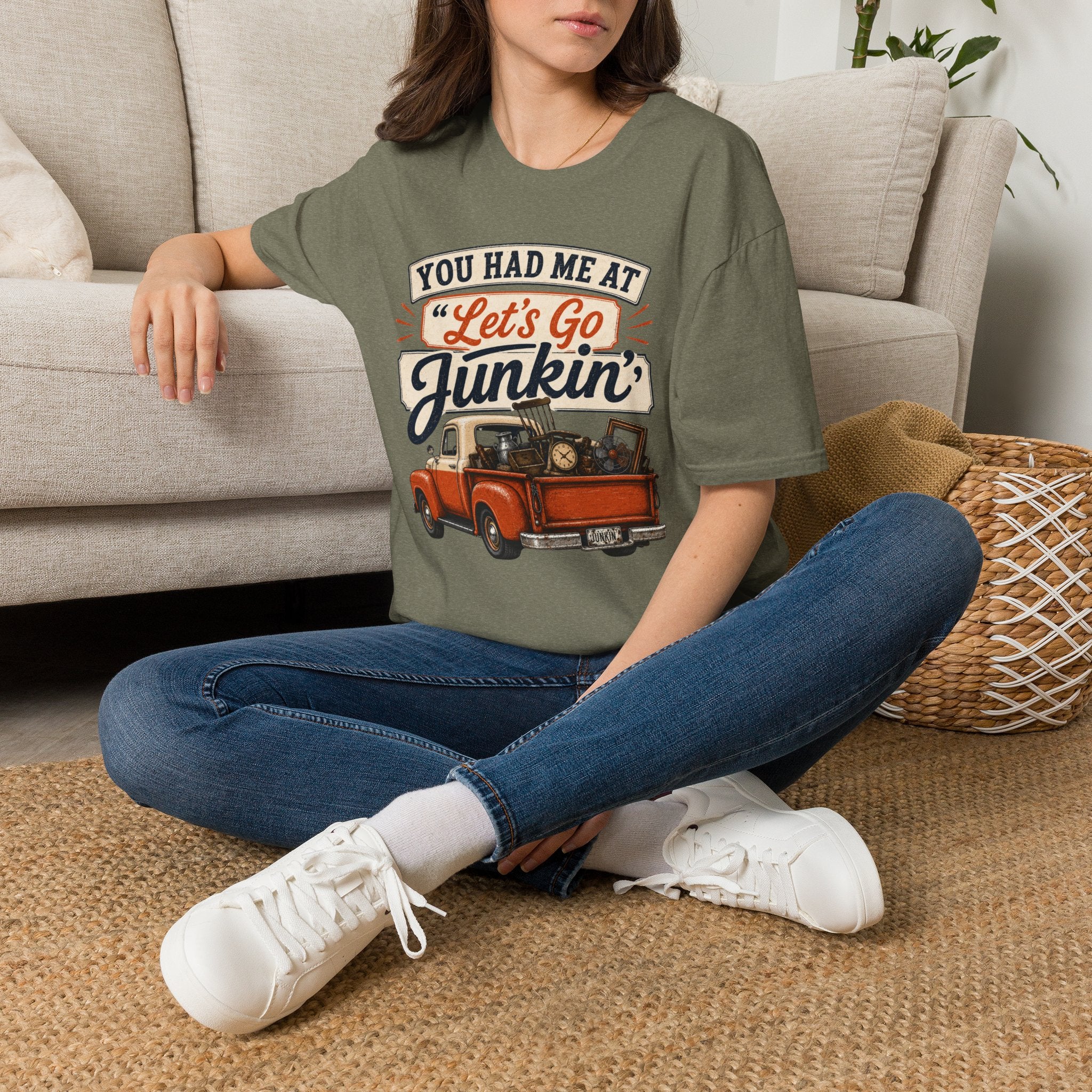 You Had Me At Let's Go Junkin'-T-Shirt