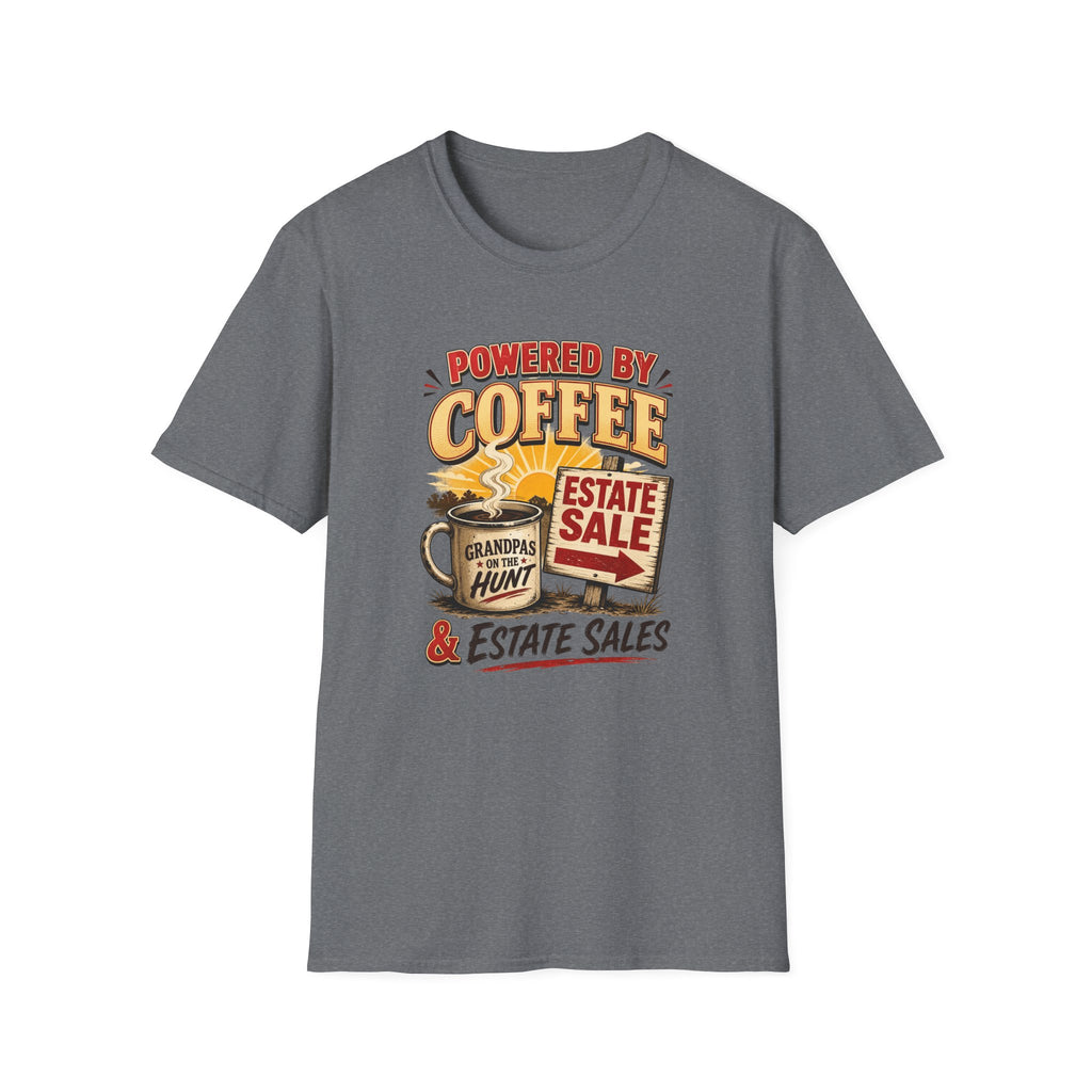 Powered By Coffee & Estate Sales -T-Shirt