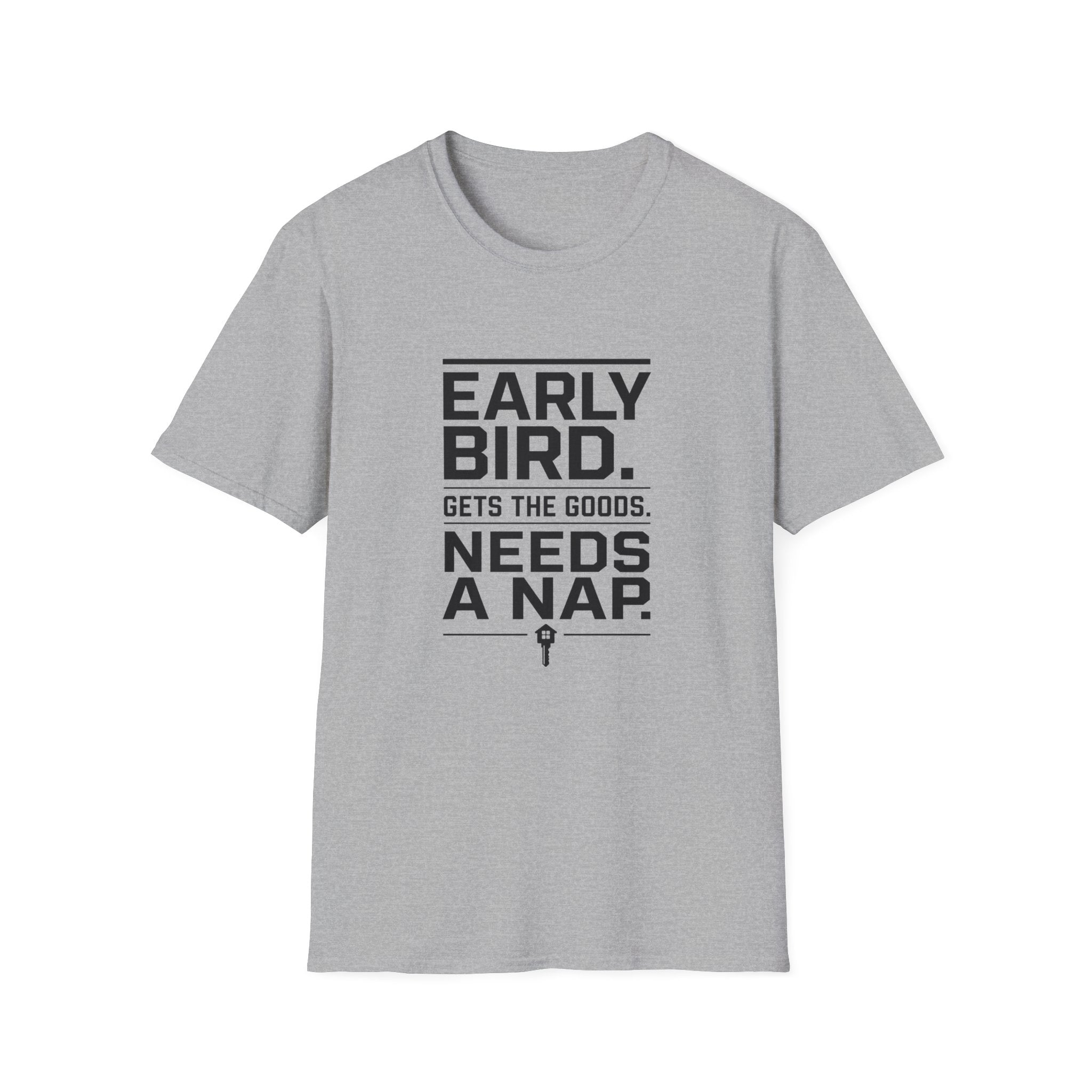 Early Bird Needs A Nap -T-Shirt