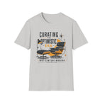 Curating The Optimistic Era-T-Shirt