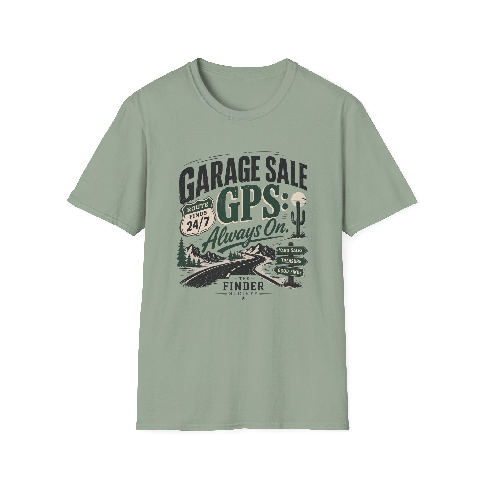 Garage Sale GPS Always On-T-Shirt
