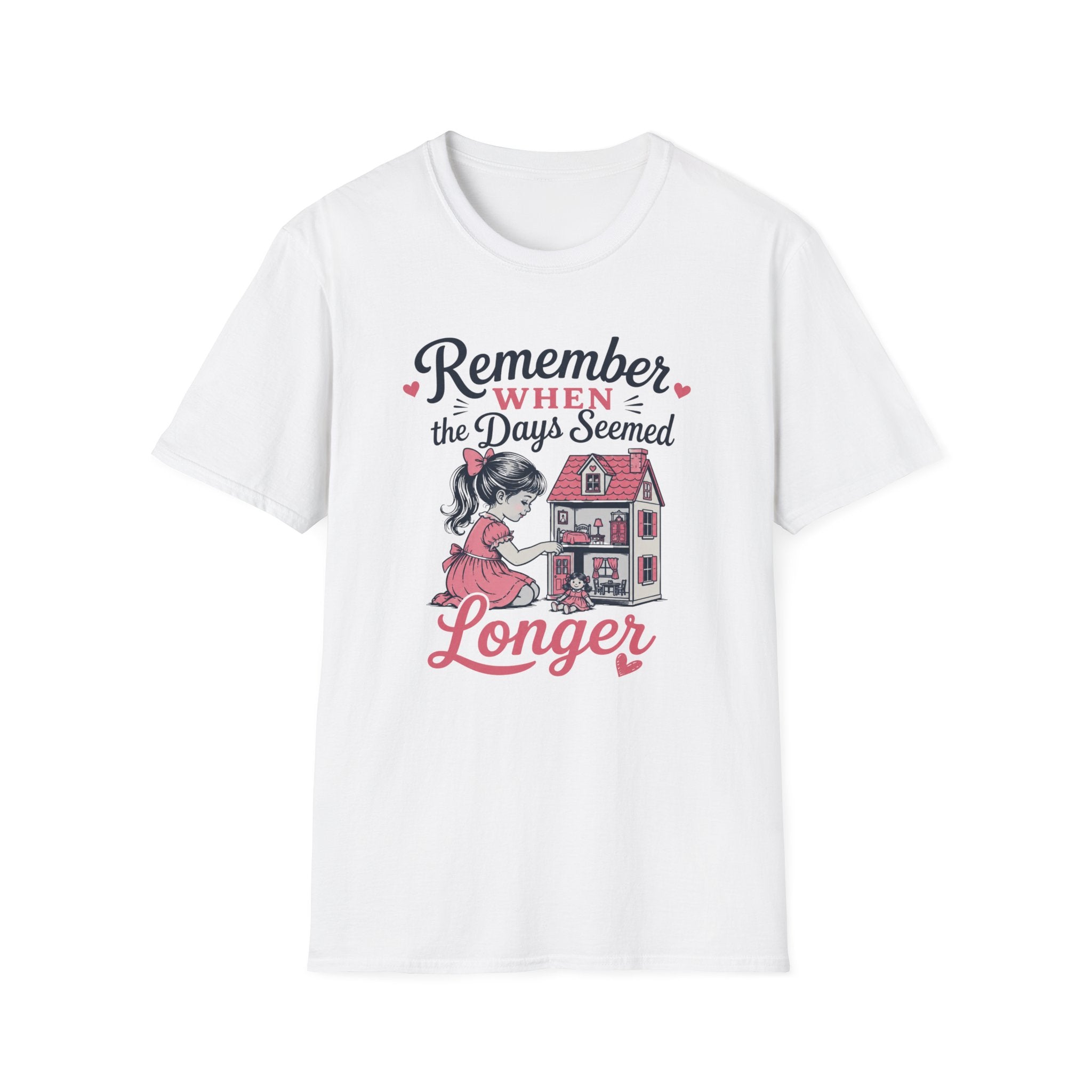 Remember When The Days Seemed  Longer-T-Shirt