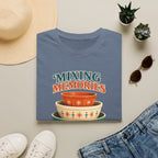 Mixing Memories One Recipe At A Time -T-Shirt