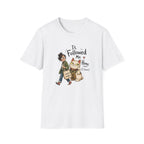 It Followed Me Home -T-Shirt