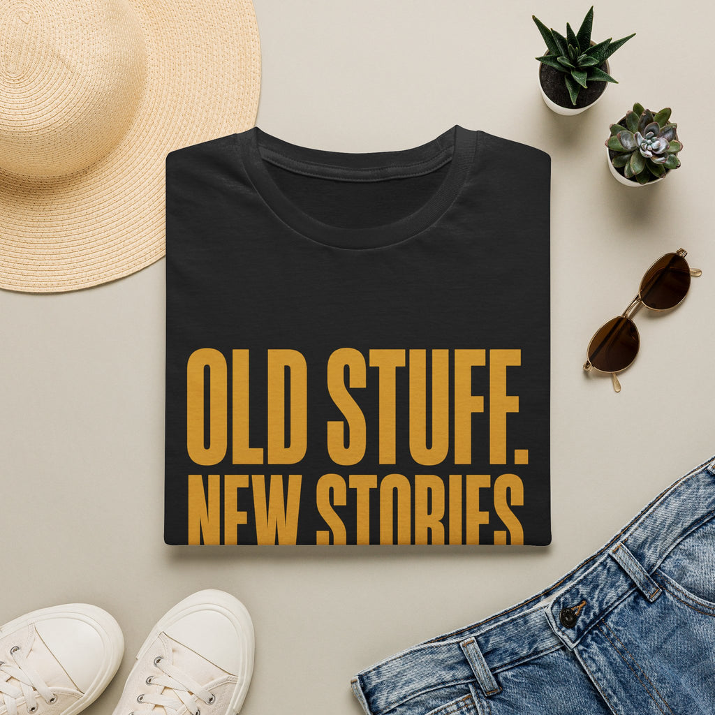 Old Stuff New Stories-T-Shirt