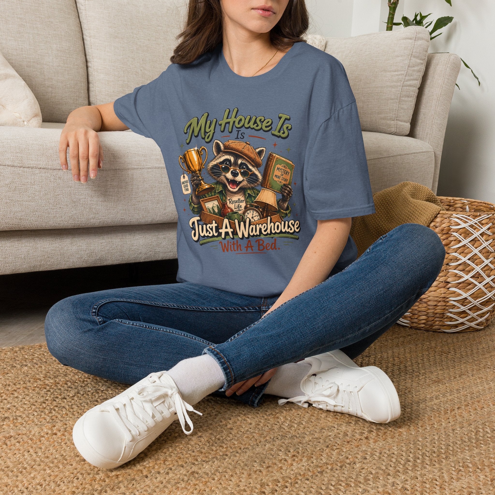 My House Is Just A Warehouse-T-Shirt