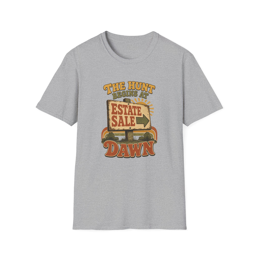 The Hunt Begins at Dawn-T-Shirt