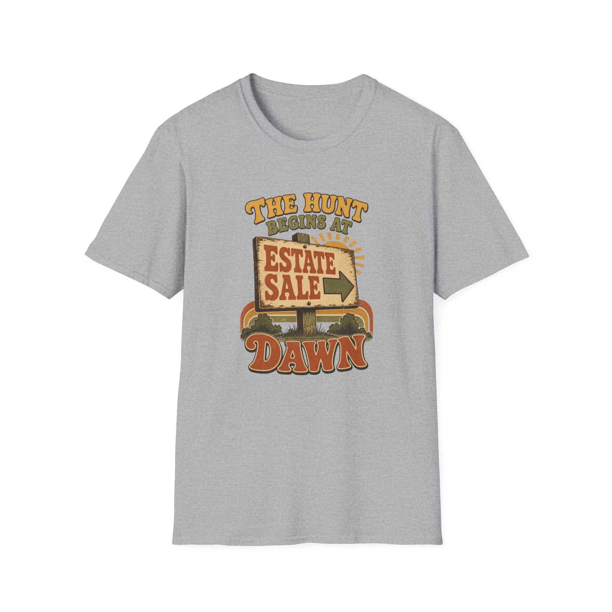 The Hunt Begins at Dawn-T-Shirt