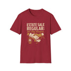 Estate Sale Regular: We Dig Deeper-T-Shirt