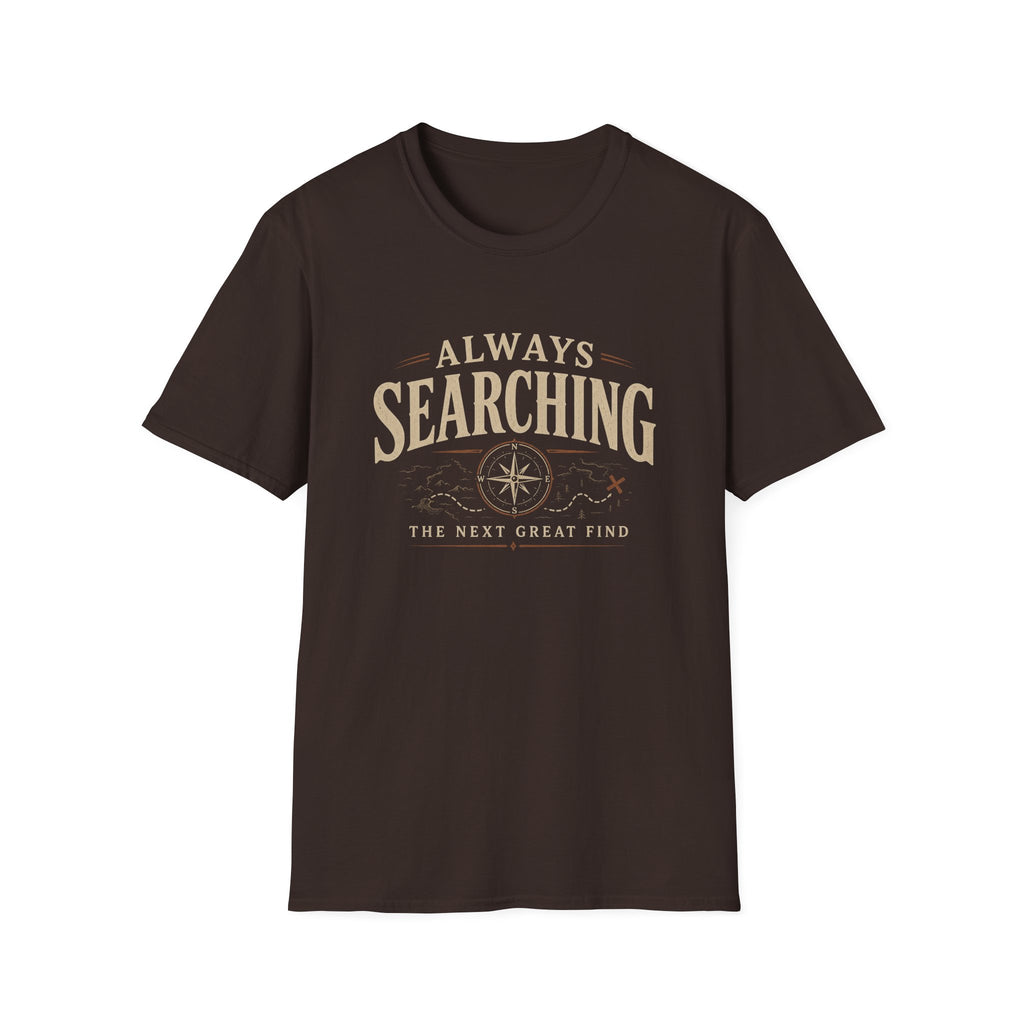 Always Searching-T-Shirt