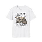 Nothing Haunts Us Like The Antique We Didn't Buy-T-Shirt