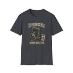 Captured On Film Never Deleted-T-Shirt