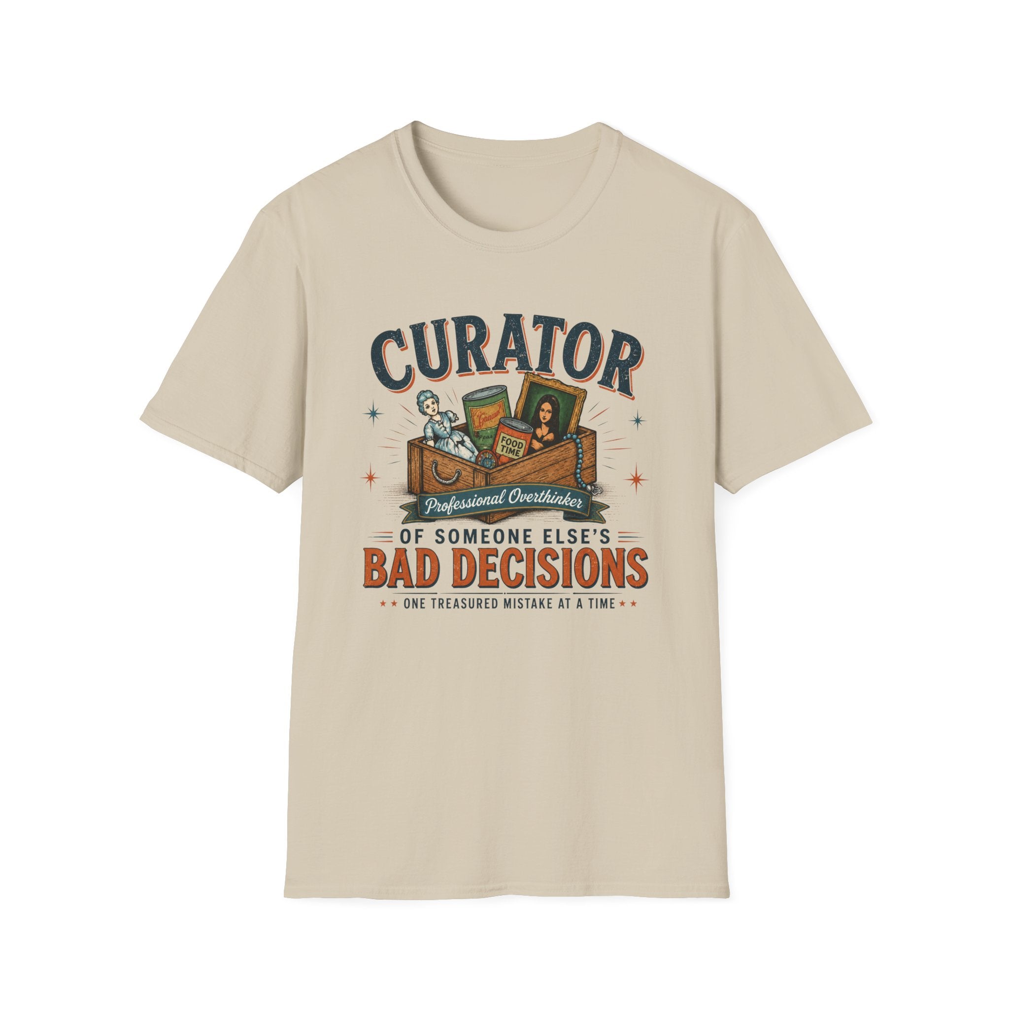 Curator of Someone Else 's Bad Decisions-T-Shirt