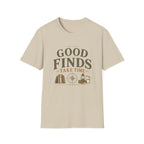 Good Finds Take Time-T-Shirt