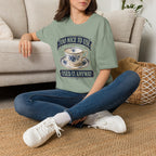 Too Nice To Use Used It Anyway -T-Shirt