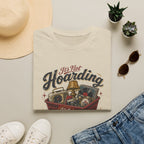 It's Not Hoarding If It's Thrifted -T-Shirt