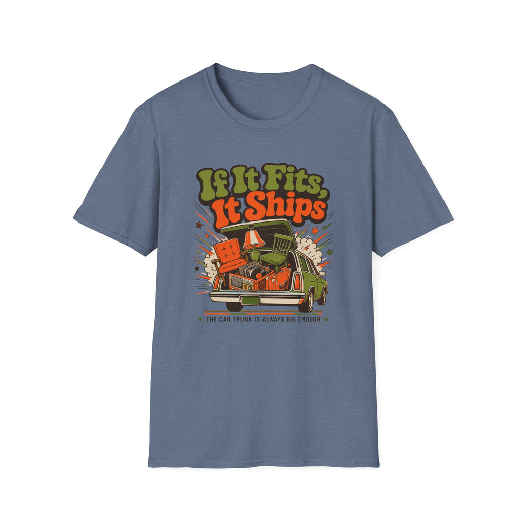 If It Fits It Ships -T-Shirt