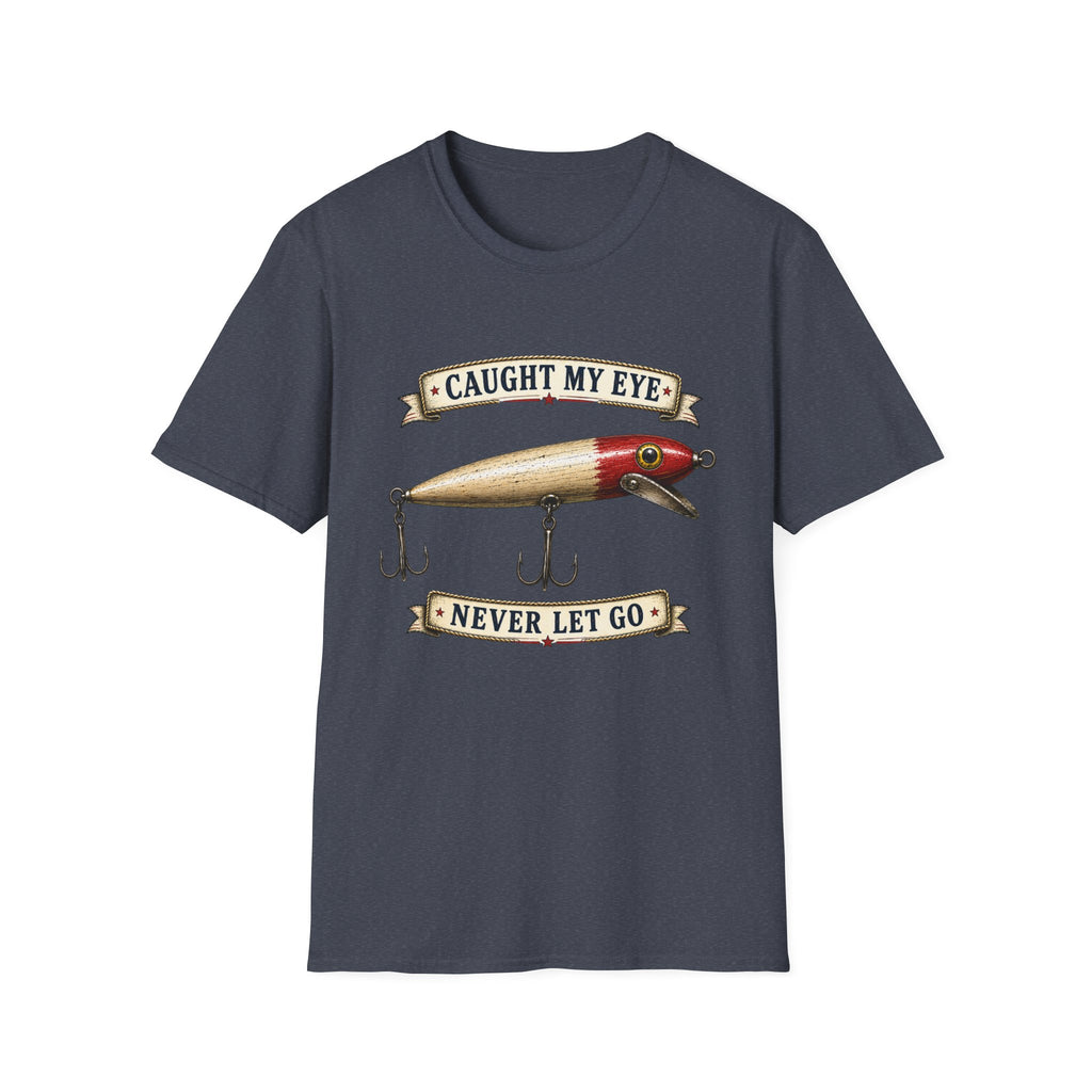 Caught My Eye Never Let Go-T-Shirt