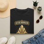 Before Minimalism There Was Style-T-Shirt