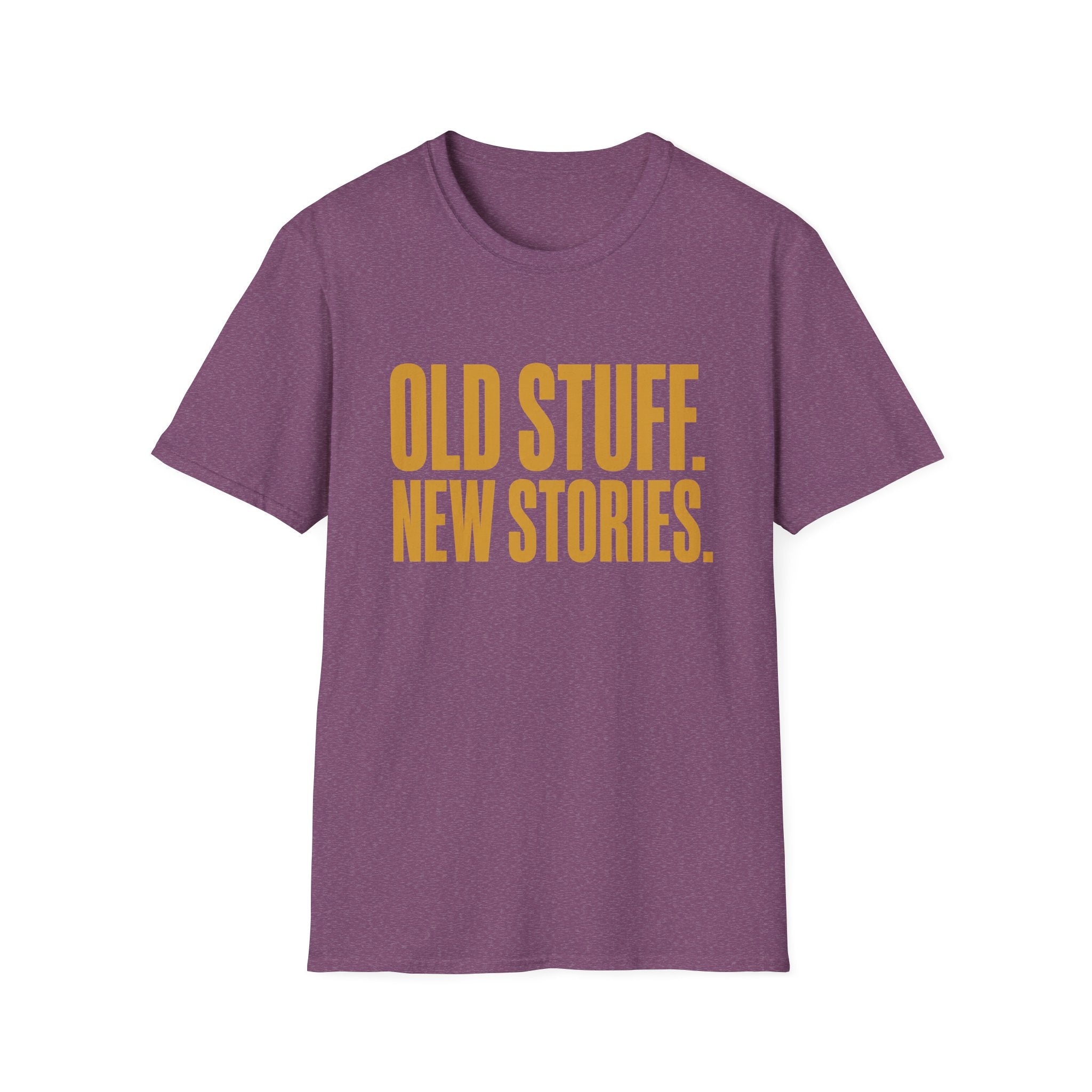 Old Stuff New Stories-T-Shirt