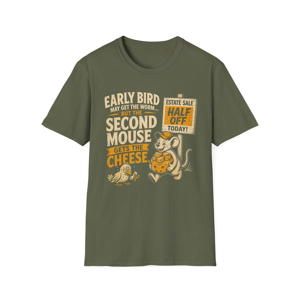 Early Bird May Get The Worm-T-Shirt