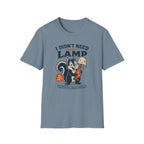 I Didn't Need Another Lamp: Finder-T-Shirt