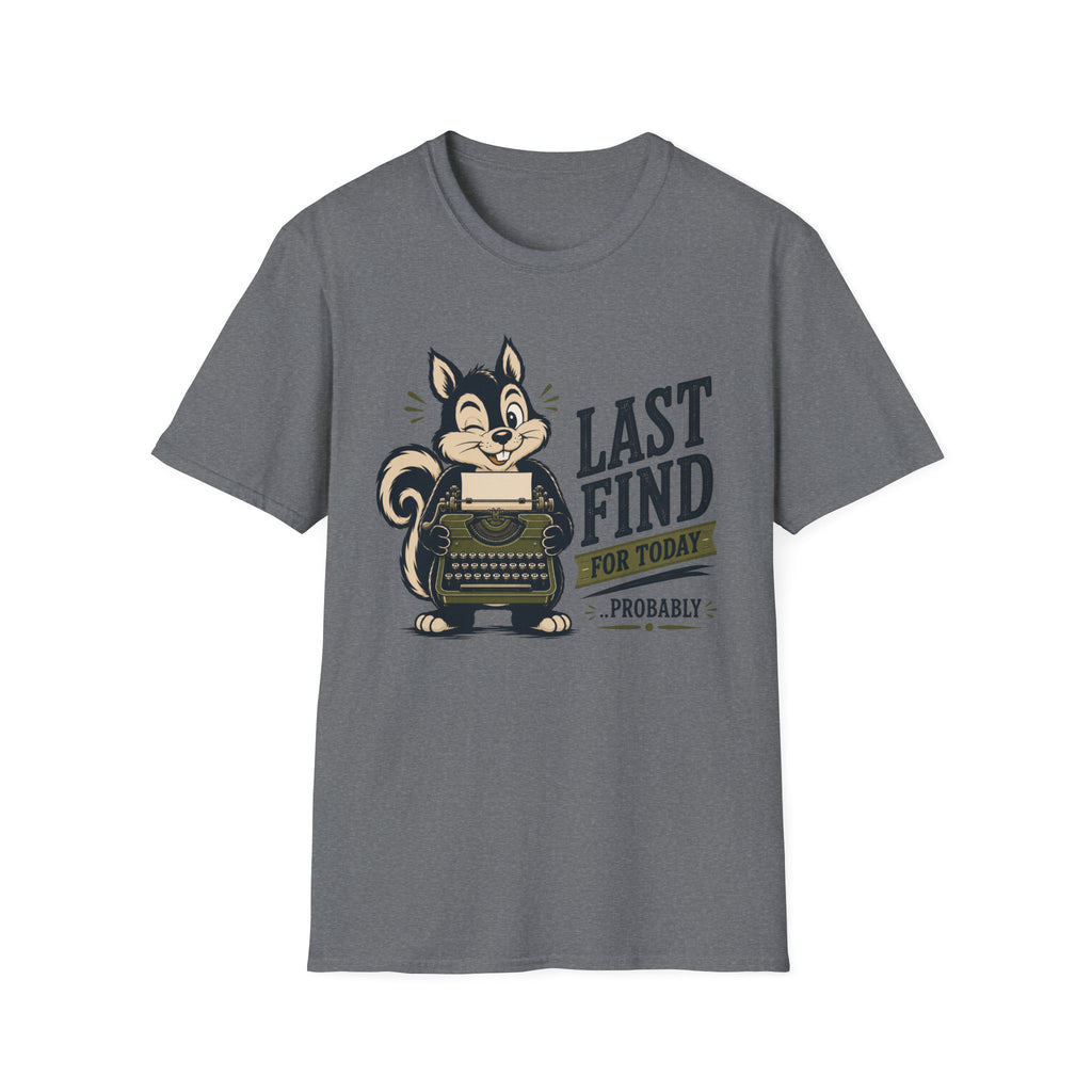 Last Find-Finder Series-T-Shirt